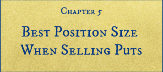 Best Position Size When Selling Puts
